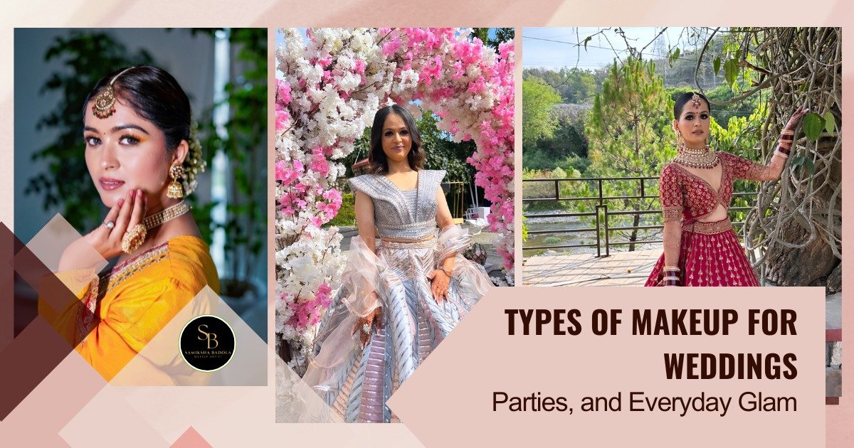 Makeup for Weddings, Parties