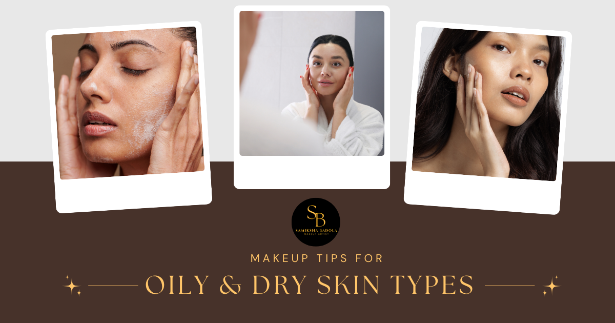 makeup-tips-for-oily-dry-skin-types